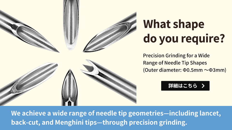 Needle Tip Forming